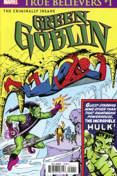 True Believers: The Criminally Insane: Green Goblin