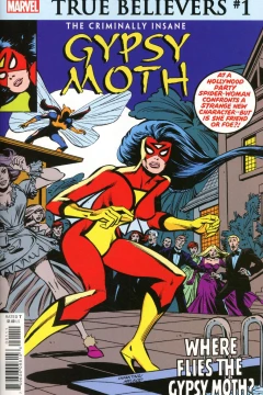 True Believers: The Criminally Insane: Gypsy Moth