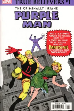 True Believers: The Criminally Insane: Purple Man