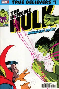 True Believers: The Incredible Hulk: Mindless Hulk