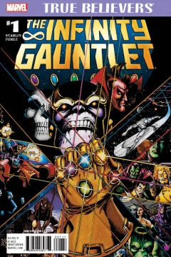 True Believers: The Infinity Gauntlet