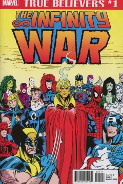 True Believers: The Infinity War
