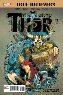 True Believers: The Mighty Thor: The Strongest Viking There Is