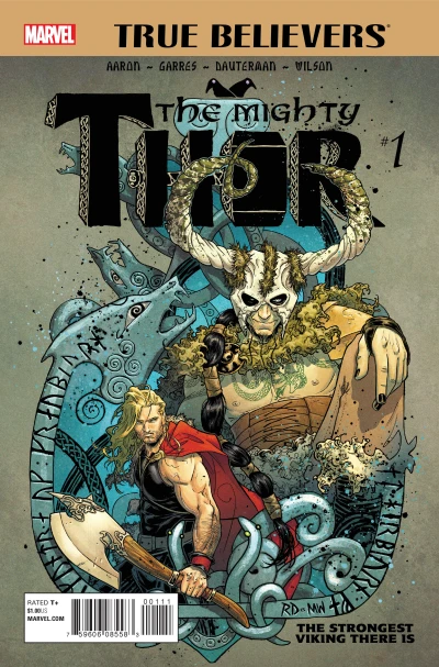 True Believers: The Mighty Thor: The Strongest Viking There Is (2016) - Series 