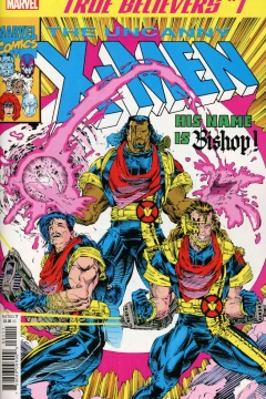 True Believers: The Uncanny X-Men: Bishop