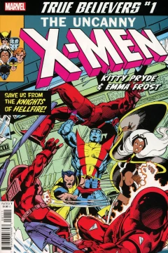 True Believers: The Uncanny X-Men: Kitty Pryde & Emma Frost