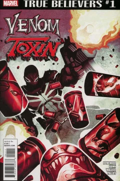 True Believers: Venom: Toxin