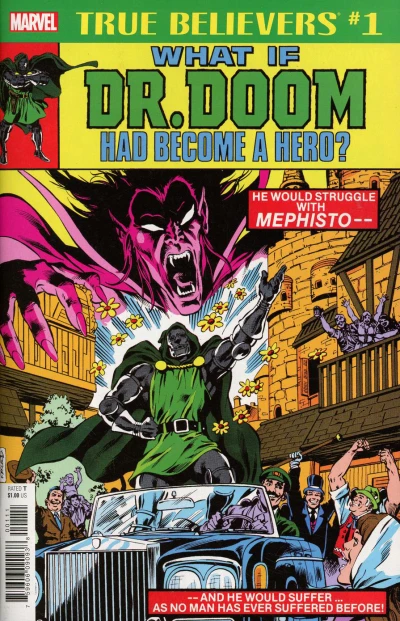 True Believers: What If Dr. Doom Had Become A Hero? (2018) - Series 