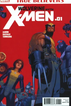 True Believers: Wolverine and the X-Men