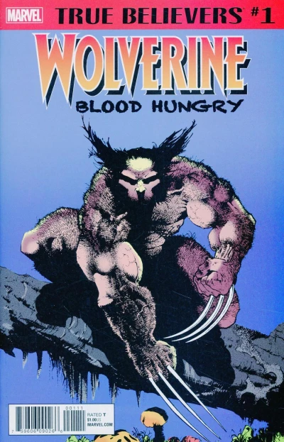 True Believers: Wolverine: Blood Hungry (2018) - Series 