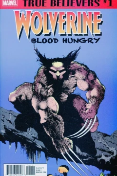 True Believers: Wolverine: Blood Hungry