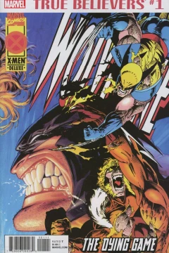 True Believers: Wolverine: Dying Game