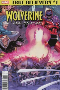 True Believers: Wolverine: Fatal Attractions