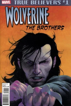 True Believers: Wolverine: The Brothers