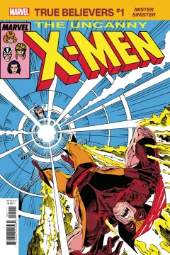 True Believers: X-Men: Mister Sinister