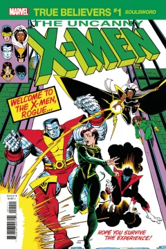 True Believers: X-Men: Soulsword