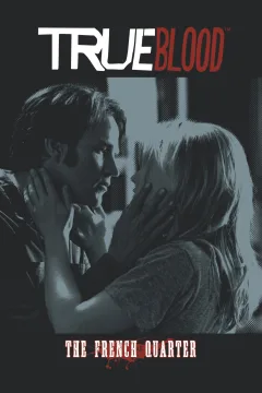 True Blood: French Quarter