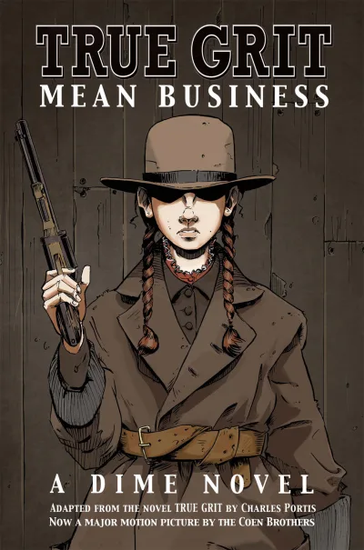 True Grit: Mean Business (2011) - Series 