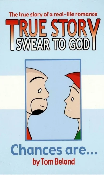 True Story, Swear to God (2003) - Series 