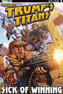 Trump's Titans: Sick of Winning