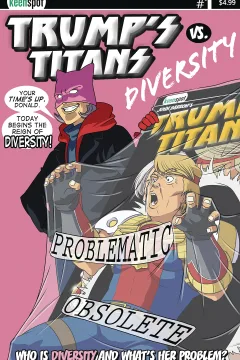 Trump's Titans vs. Diversity