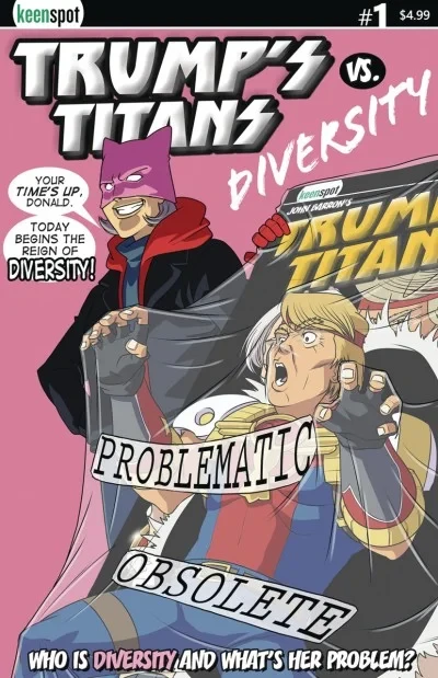 Trump's Titans vs. Diversity (2018) - Series 