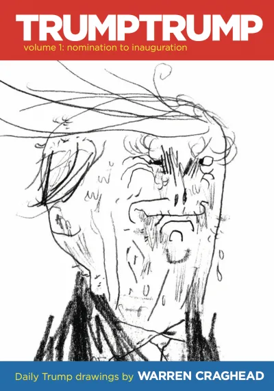 Trumptrump: Nomination to Inauguration (2018) - Series 