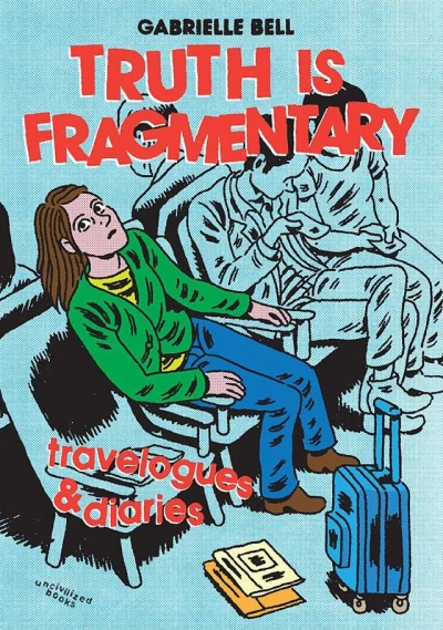 Truth is Fragmentary: Travelogues & Diaries (2014) - Series 