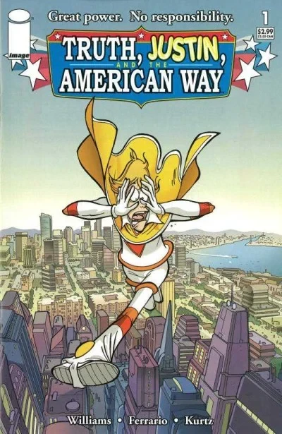 Truth, Justin, and the American Way (2006) - Series 