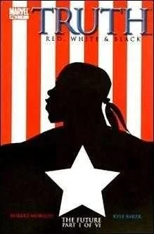 Truth: Red, White and Black (2003) - Series 