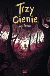 Trzy Cienie