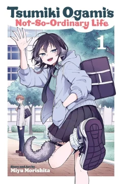 Tsumiki Ogami’s Not-So-Ordinary Life