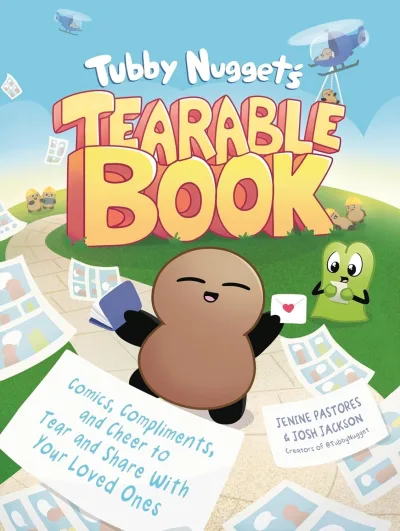 Tubby Nugget's Tearable Book: Comics, Compliments, and Cheer to Tear and Share With Your Loved Ones (2024) - Series 