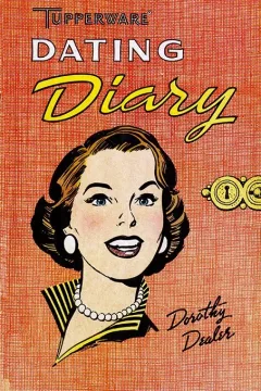 Tupperware Dating Diary