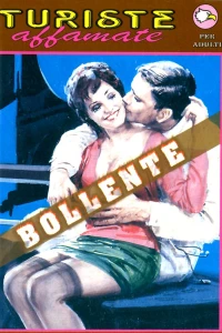 Turiste Affamate Bollente