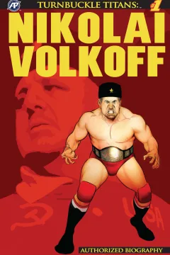 Turnbuckle Titans: Nikolai Volkoff