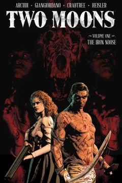 Two Moons: The Iron Noose