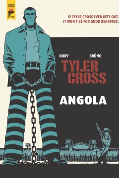 Tyler Cross: Angola