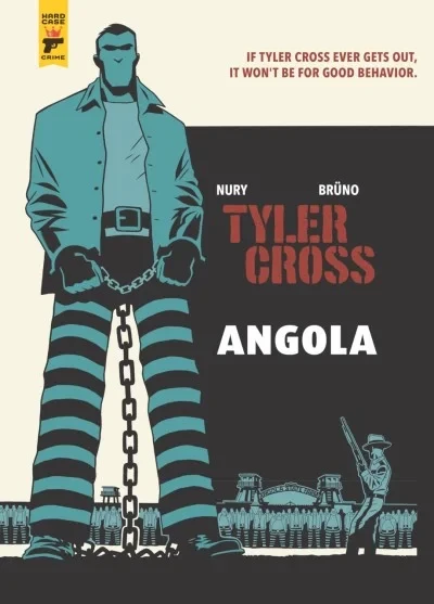 Tyler Cross: Angola (Hardcover, 2019) - Series 
