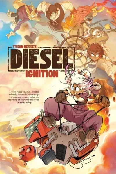 Tyson Hesse's Diesel: Ignition (2016) - Series 