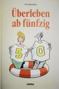 Überleben ab fünfzig