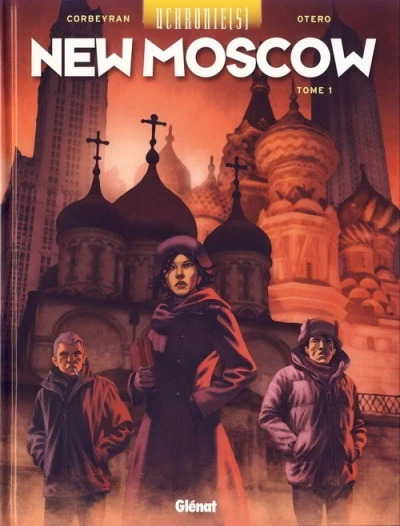 Uchronie(s) - New Moscow (2012) - Series 