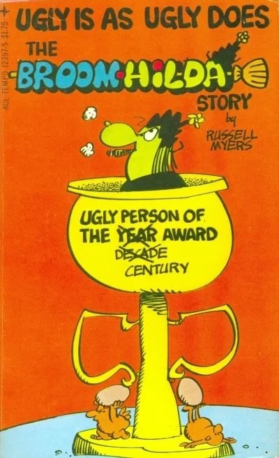 Ugly Is As Ugly Does Broom-Hilda (1982) - Series 
