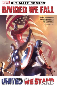 Ultimate Comics: Divided We Fall, United We Stand