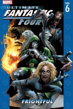 Ultimate Fantastic Four: Frightful