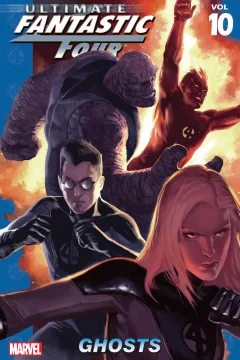 Ultimate Fantastic Four: Ghosts