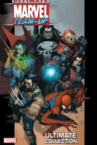 Ultimate Marvel Team-Up: Ultimate Collection