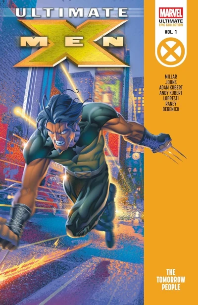 Ultimate X-Men Epic Collection: The Tomorrow People (Trade Paperback, 2025) - Series 
