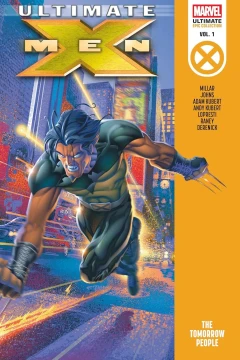 Ultimate X-Men Epic Collection: The Tomorrow People