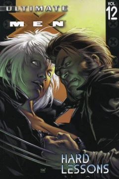 Ultimate X-Men: Hard Lessons